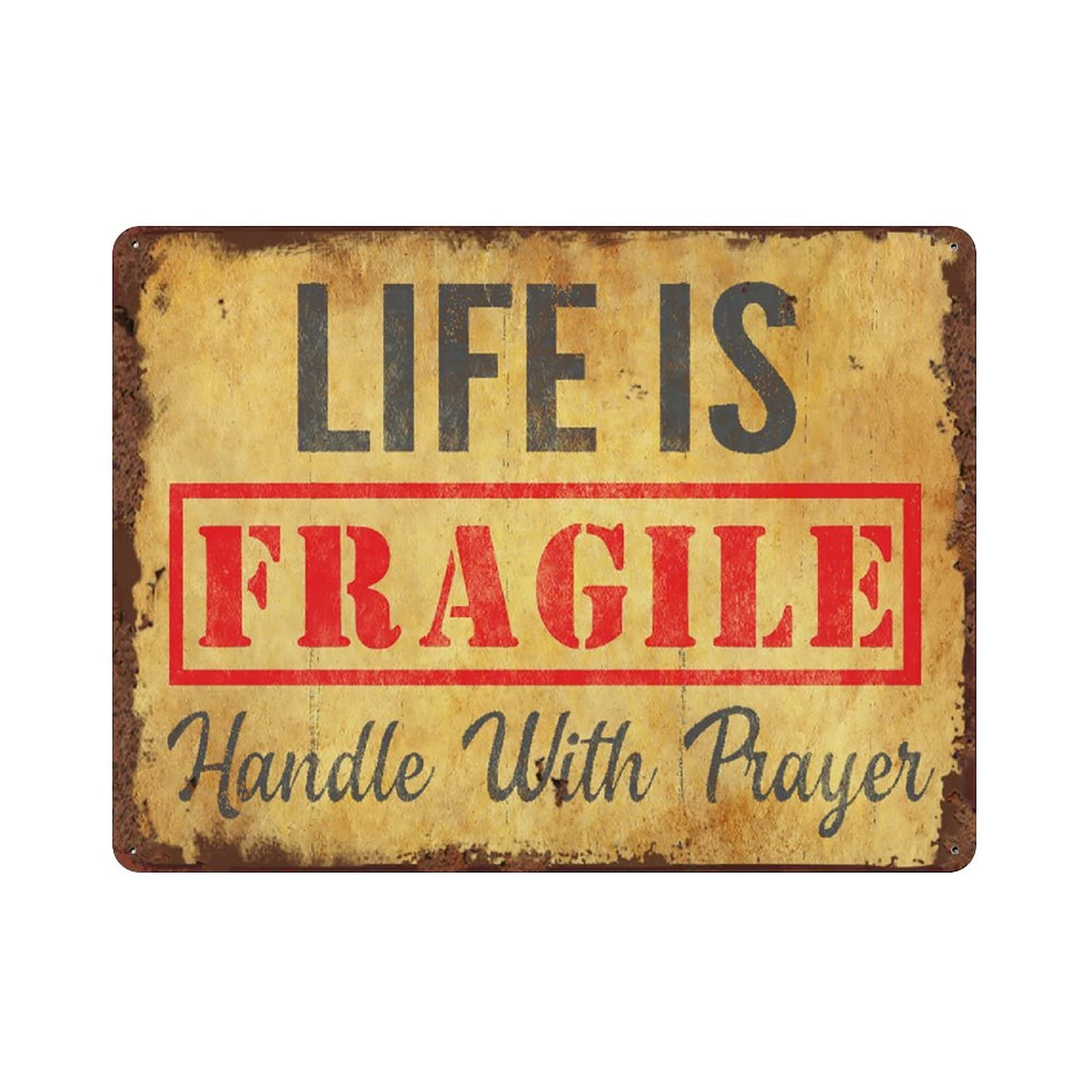 peiyeety Life is Fragile Vintage Tin Sign Handle with Prayer Tin Sign Inspirational Sign Inspirational Metal Tin Sign Motivation Decor for Home Office Women Men 5.5x8 Inch