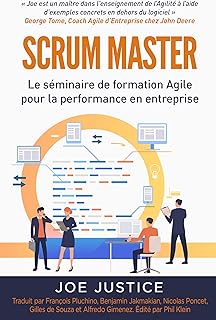SCRUM MASTER: Le s&eacute;minaire de formation Agile pour la performance en entreprise (Agile Business Performance from the Agile Business Institute t. 3)