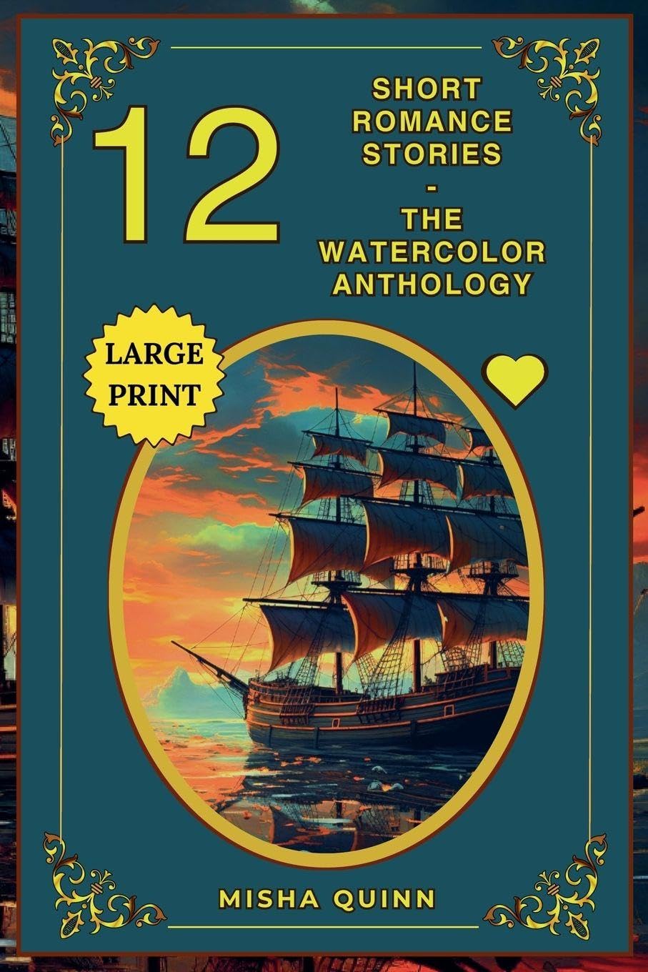 12 Short Romance Stories - The Watercolor Anthology (Romance Short Story Collections)