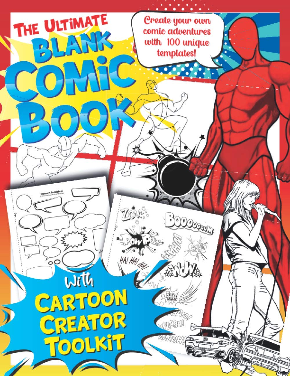 The Ultimate Blank Comic Book With Cartoon Creator Toolkit: Over 100 Pages of Unique Templates Lightly Printed to Create Your Own Marvellous Comics & ... or Adults To Express Artistic Creative Ideas!