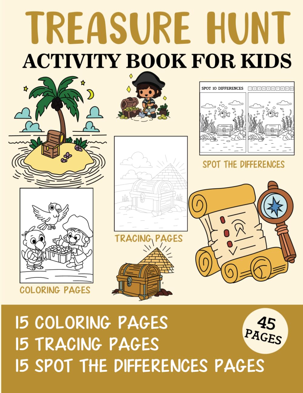 Treasure Hunt Activity Book for Kids: Coloring, Tracing and Spot the Difference Pages
