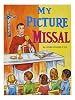 My Picture Missal Paperback – Picture Book, November 30, 2011