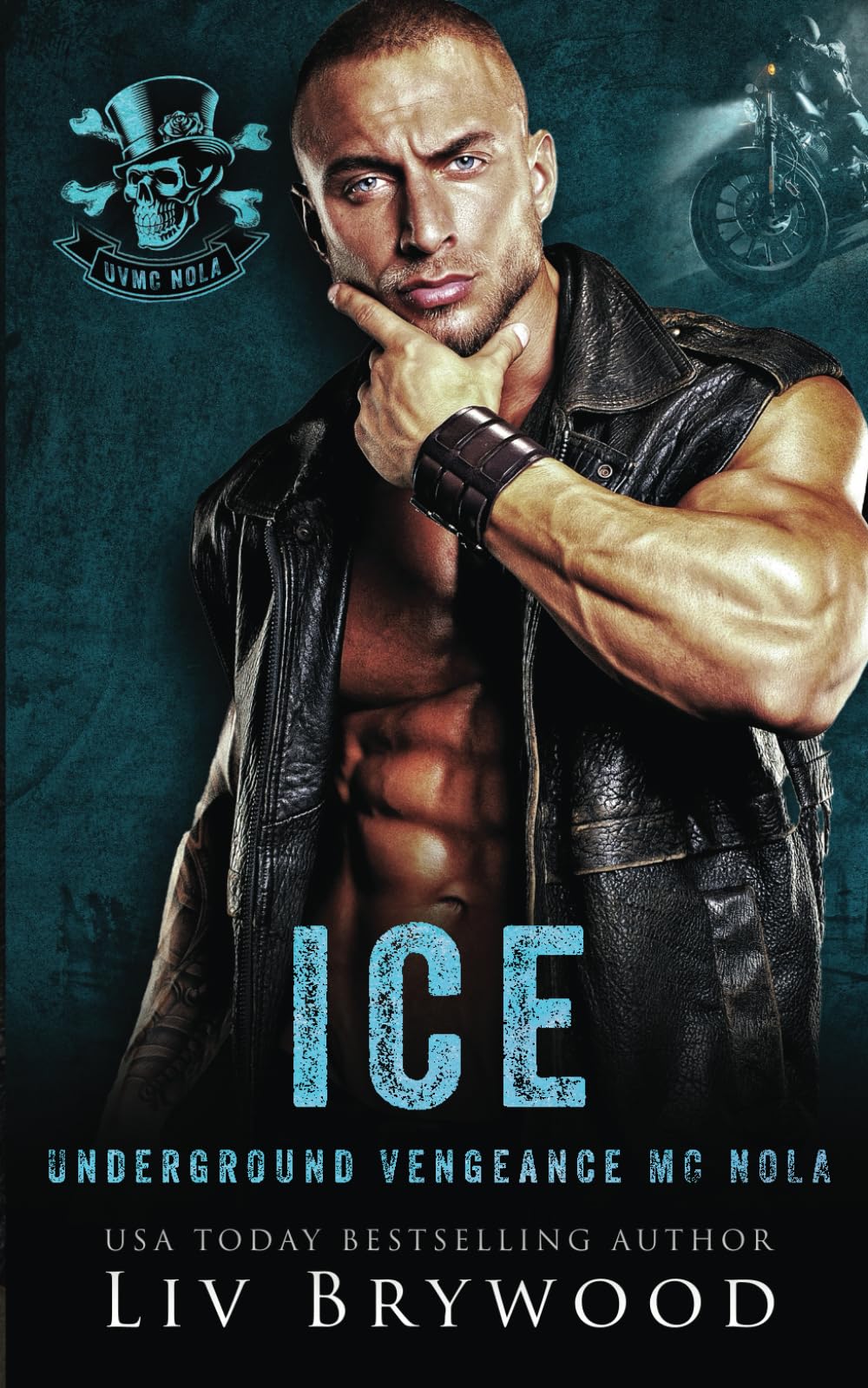 Ice: 2 (Underground Vengeance MC Romance, NOLA Chapter)