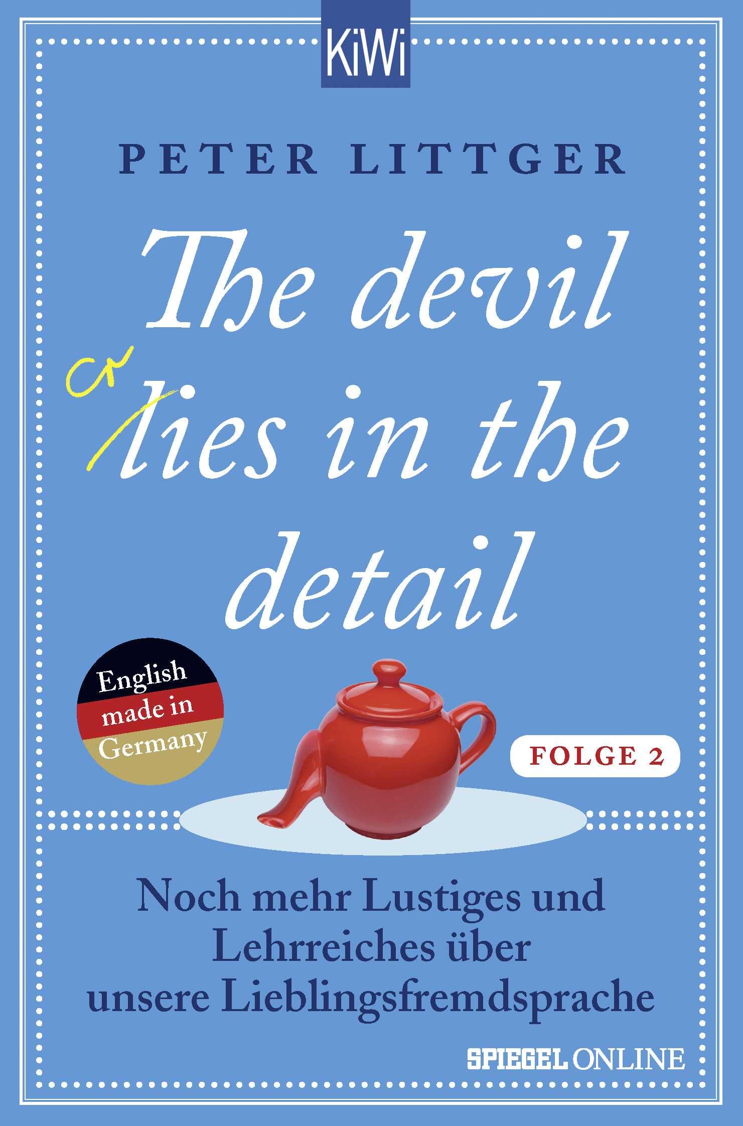 the devil lies in the detail