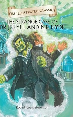 OM ILLUSTRATED CLASSIC: DR JEKYLL AND MR HYDE (ILLUSTRATED ABRIDGED CLASSICS)