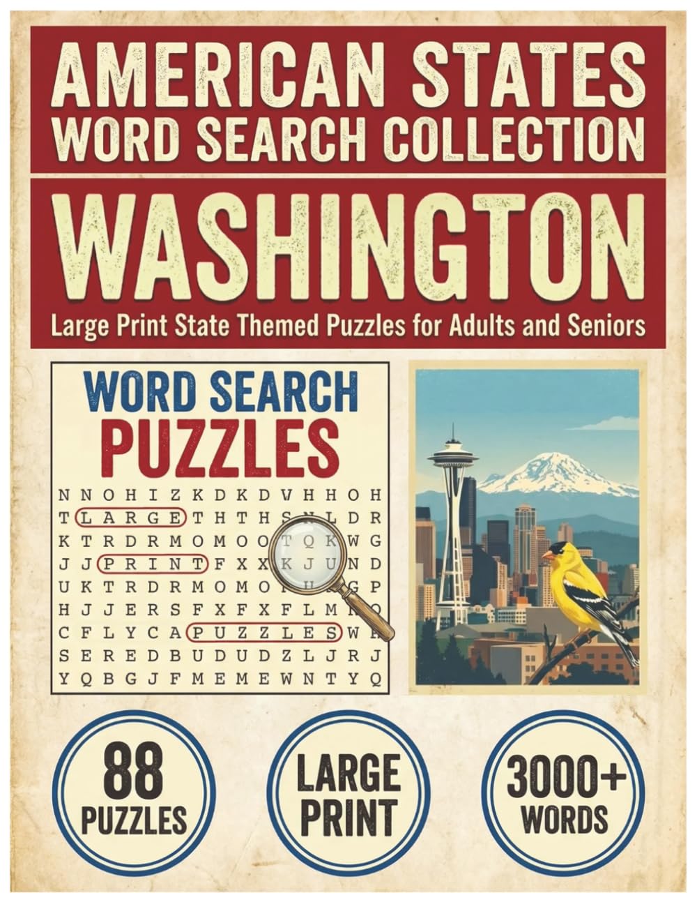Washington Word Search Puzzle Book: Large Print State Themed Puzzles for Adults and Seniors: Explore Local Cities, History, Facts and Local Music ... (American States Word Search Collection)