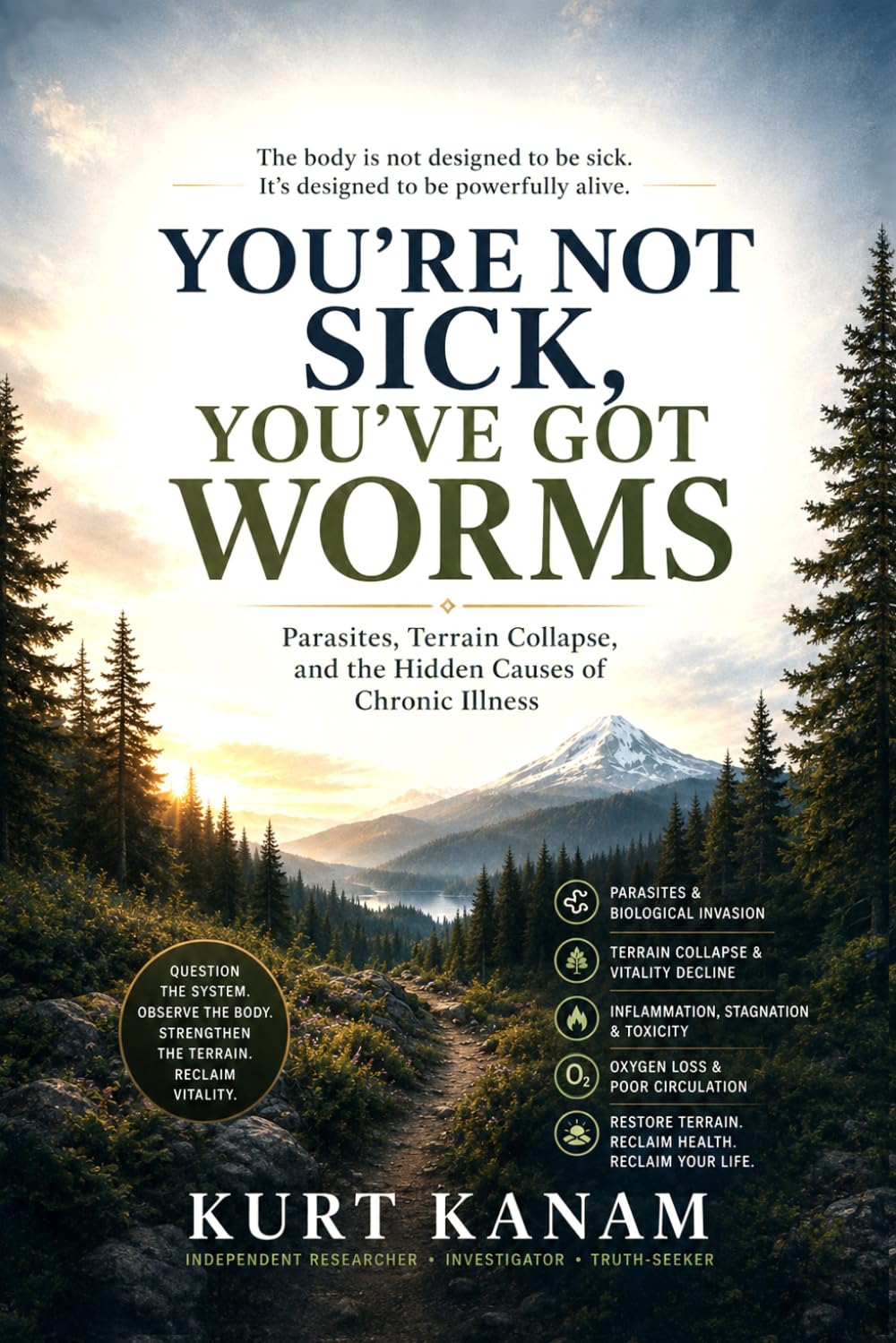 You’re Not Sick – You’ve Got Worms: Parasites, Terrain Collapse, and the Hidden Causes of Chronic Illness