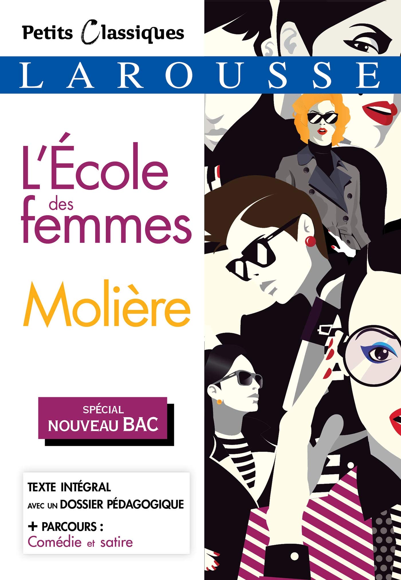 L'École des femmes (Bac 2020) (Petits Classiques Larousse)