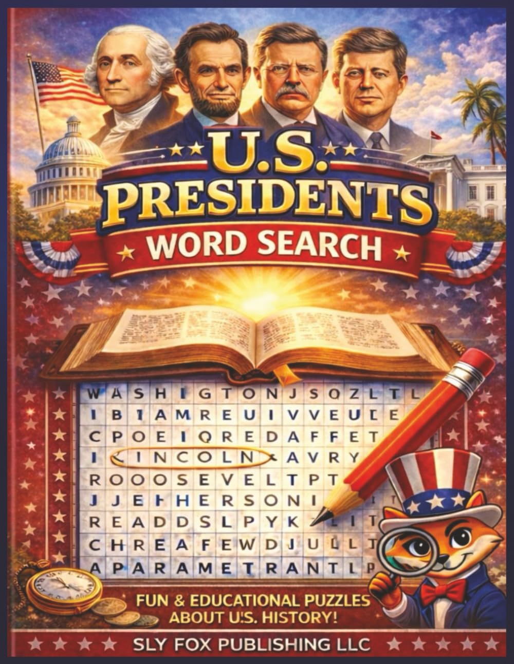 U.S. Presidents & Elections (Sly Fox Puzzle Series)