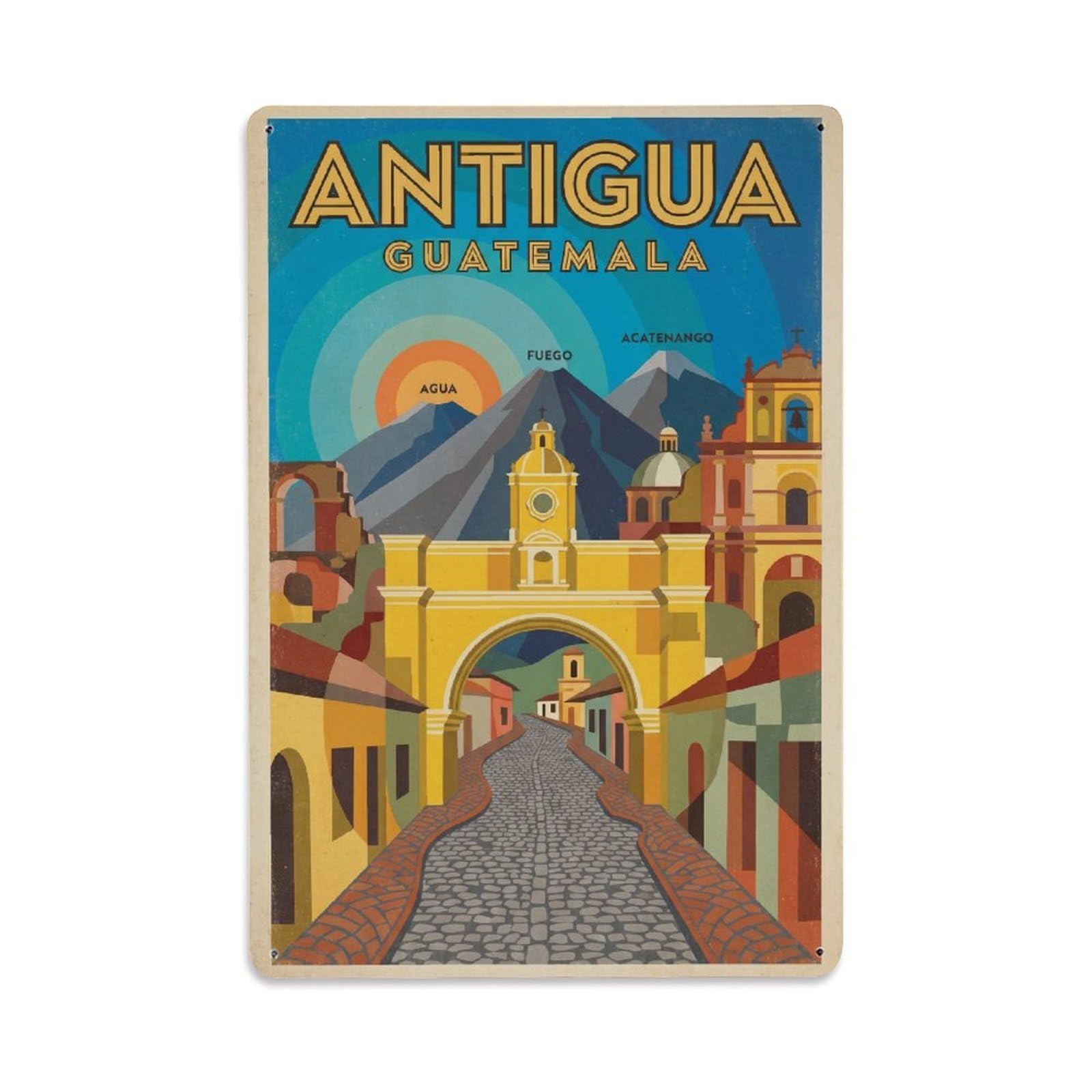 Travel Retro Guatemala Antigua Metal Tin Sign