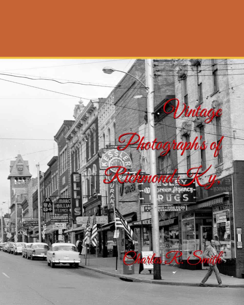 Vintage Photograph's of Richmond Ky,
