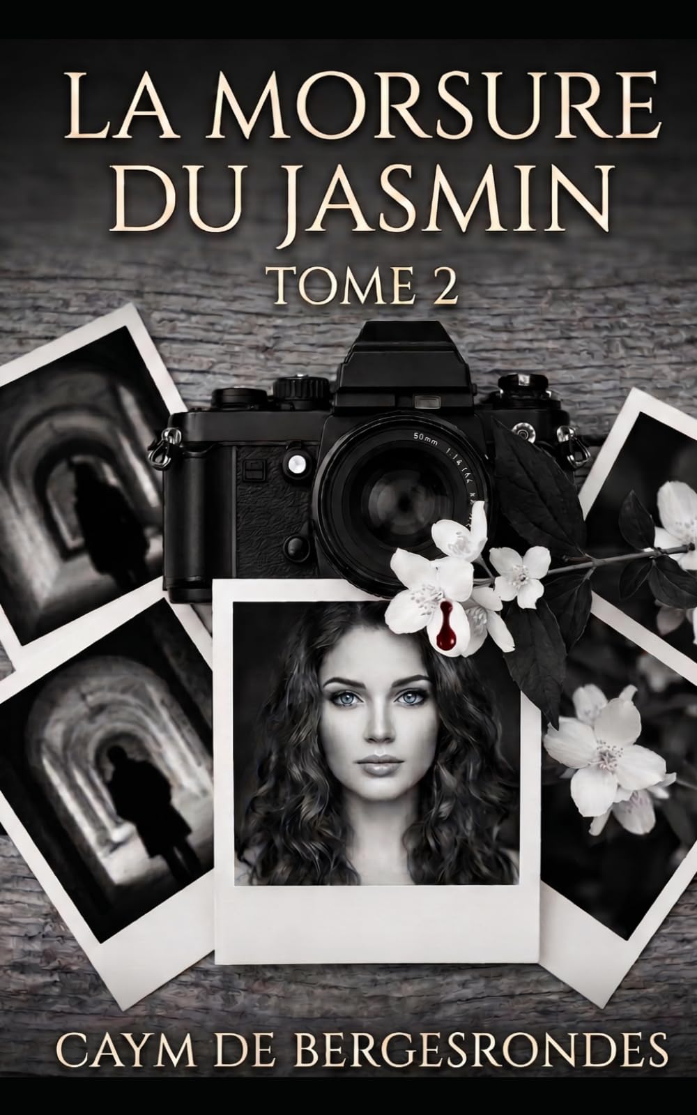 La Morsure du Jasmin: Tome 2