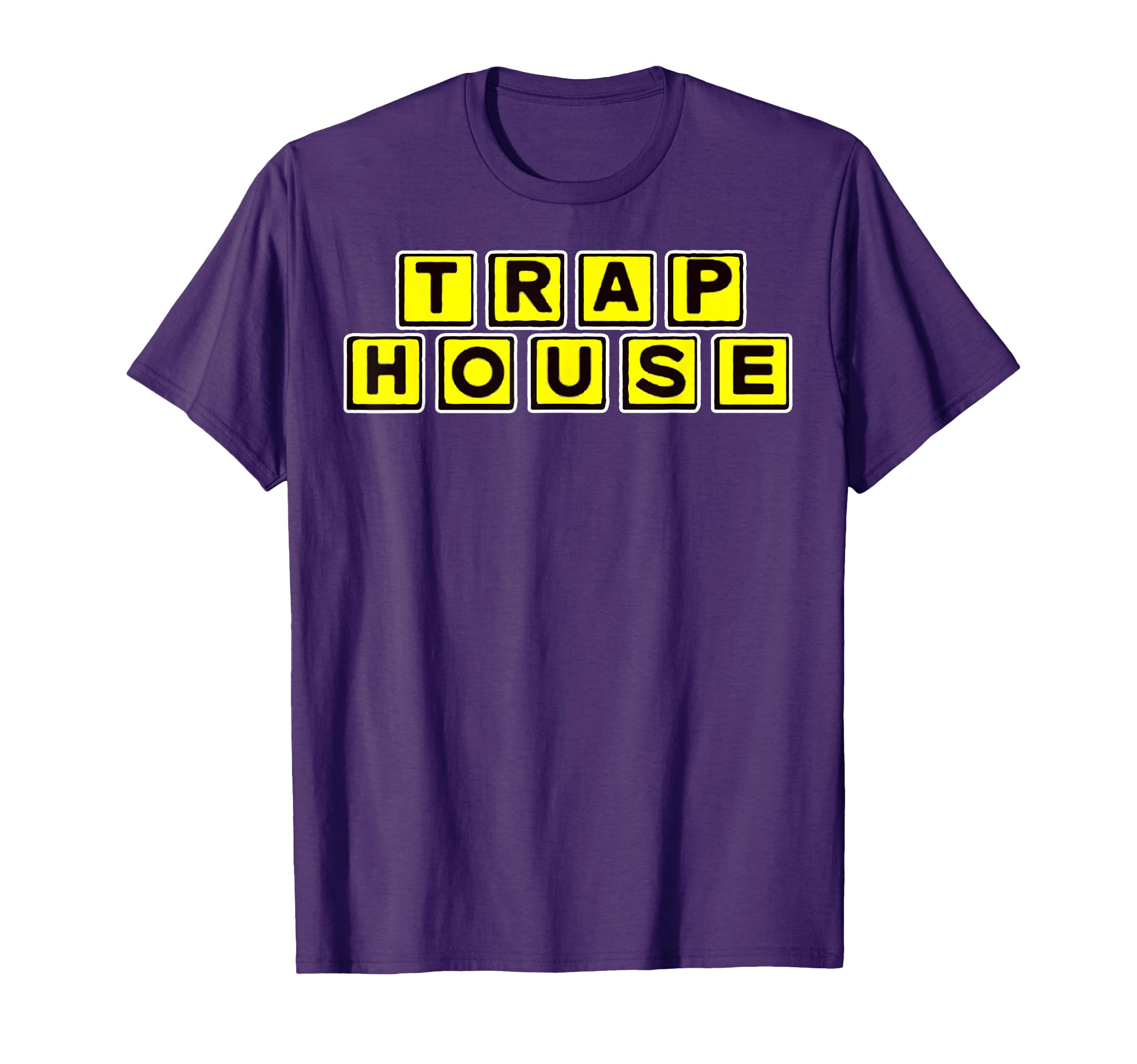 Trap House T-shirt T-Shirt