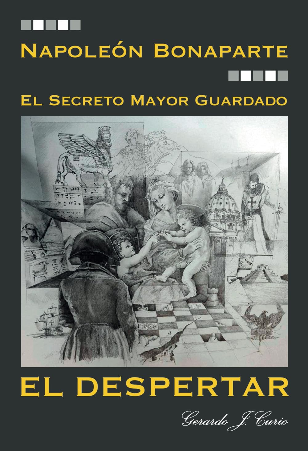 NAPOLEON BONAPARTE: EL DESPERTAR (EL DESPERTAR DE LA CNCIENCIA) (Spanish Edition)