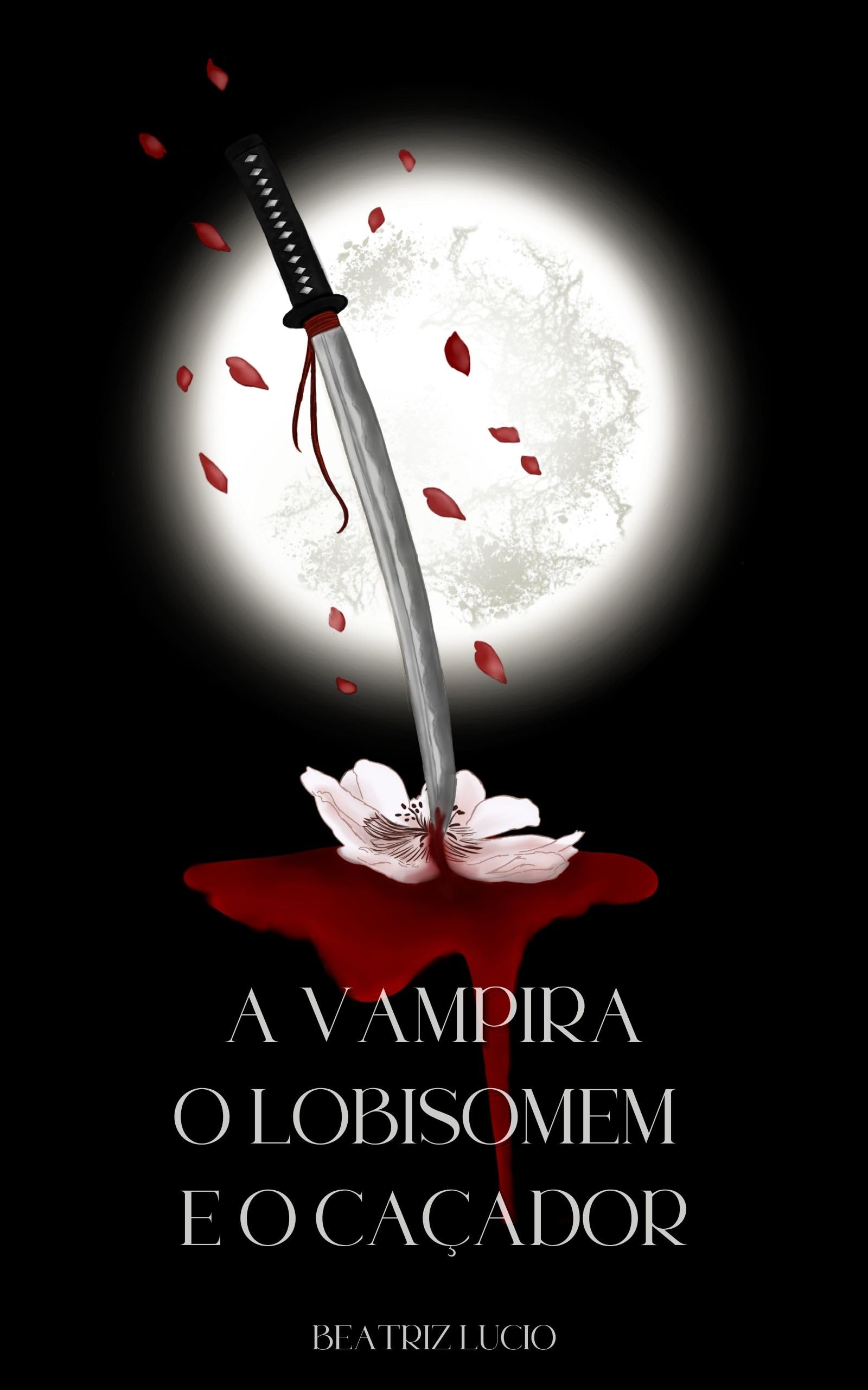 A Vampira, O Lobisomem e O Caçador: Um Trisal Sobrenatural (Crônicas das Sombras)
