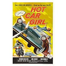 BrotherhoodProducts 1950 Hot Car Girl Movie Poster 8x12 Metal Sign