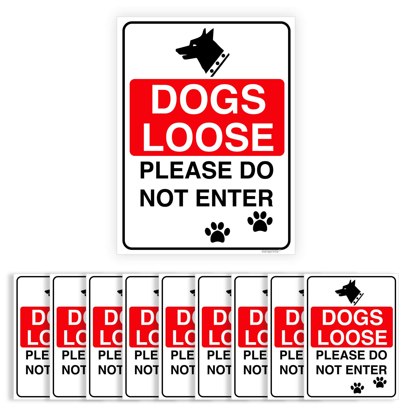 Pack of 10 Dogs Loose Sign Stickers Self Adhesive (150 x200 mm) Dog Signs for Gates Waterproof Stickers Sara Prints®