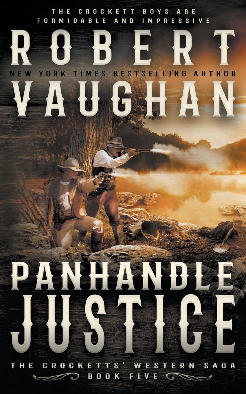 Panhandle Justice: A Classic Western: 5 (The Crocketts)