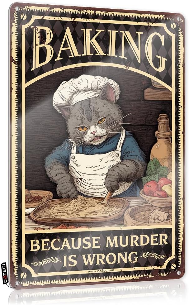 Lover Decor Sign Hanging Plate Retro Metal Sign/Funny Rustic Welcome Sign Wall Decor - Metal Cowboy Wall Decor Cat Baking Because Murder Is Wrong
