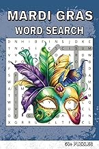 Mardi Gras Word Search: Fun and Challenging Puzzles Inspired by New Orleans Traditions