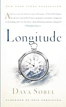 Longitude: The True Story of a Lone Genius Who Solved the Greatest Scientific Problem of His Time