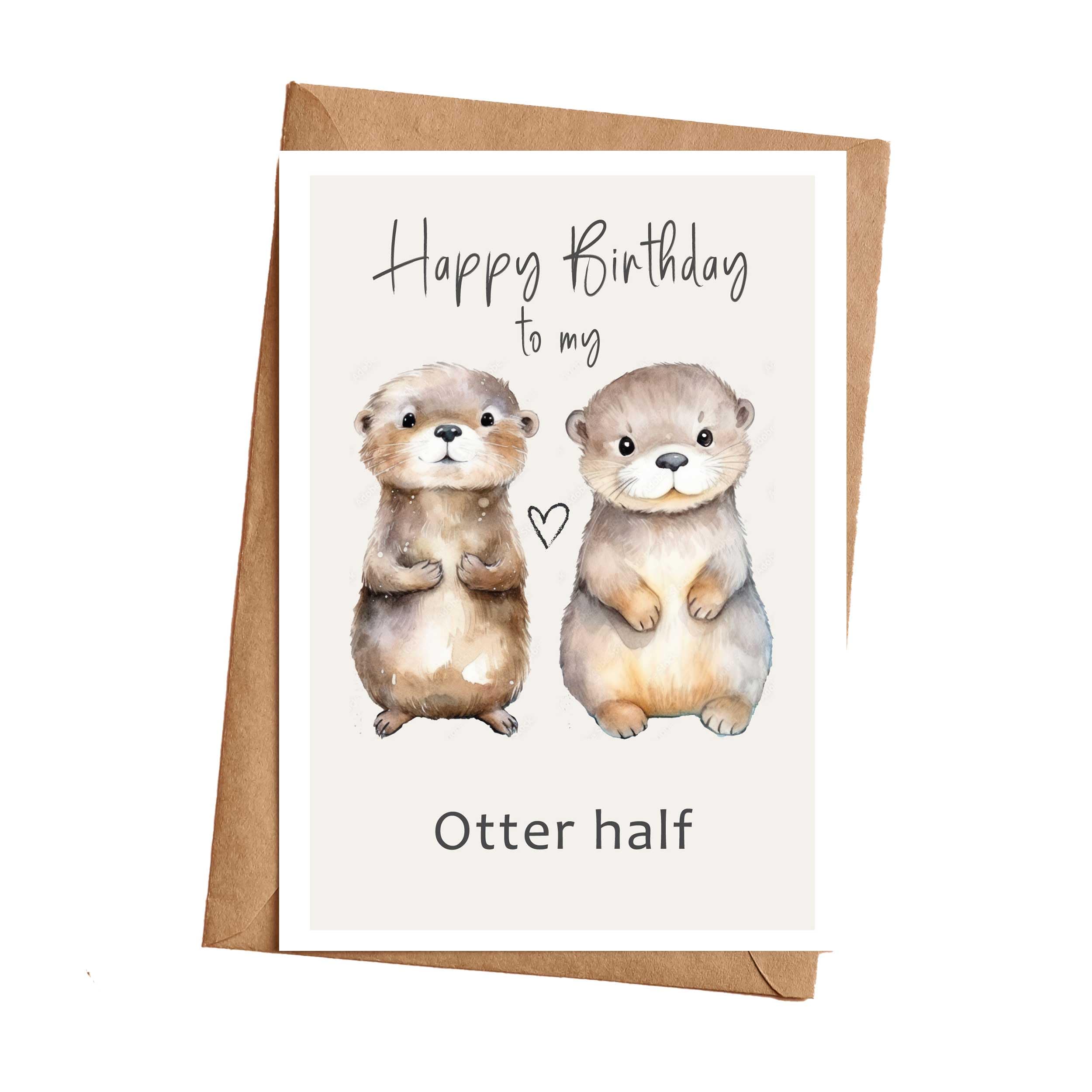 Otter Glückwunschkarte mit Spruch, Otter Geschenk, Geschenk für Freunde, Mitarbeiter, Geburtstagsgeschenk, Geburtstagskarte, Klappkarte (KT_011)