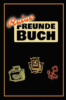 Reise Freundebuch F r Erwachsene zum Eintragen I Erinnerung an Urlaubsbekanntschaften