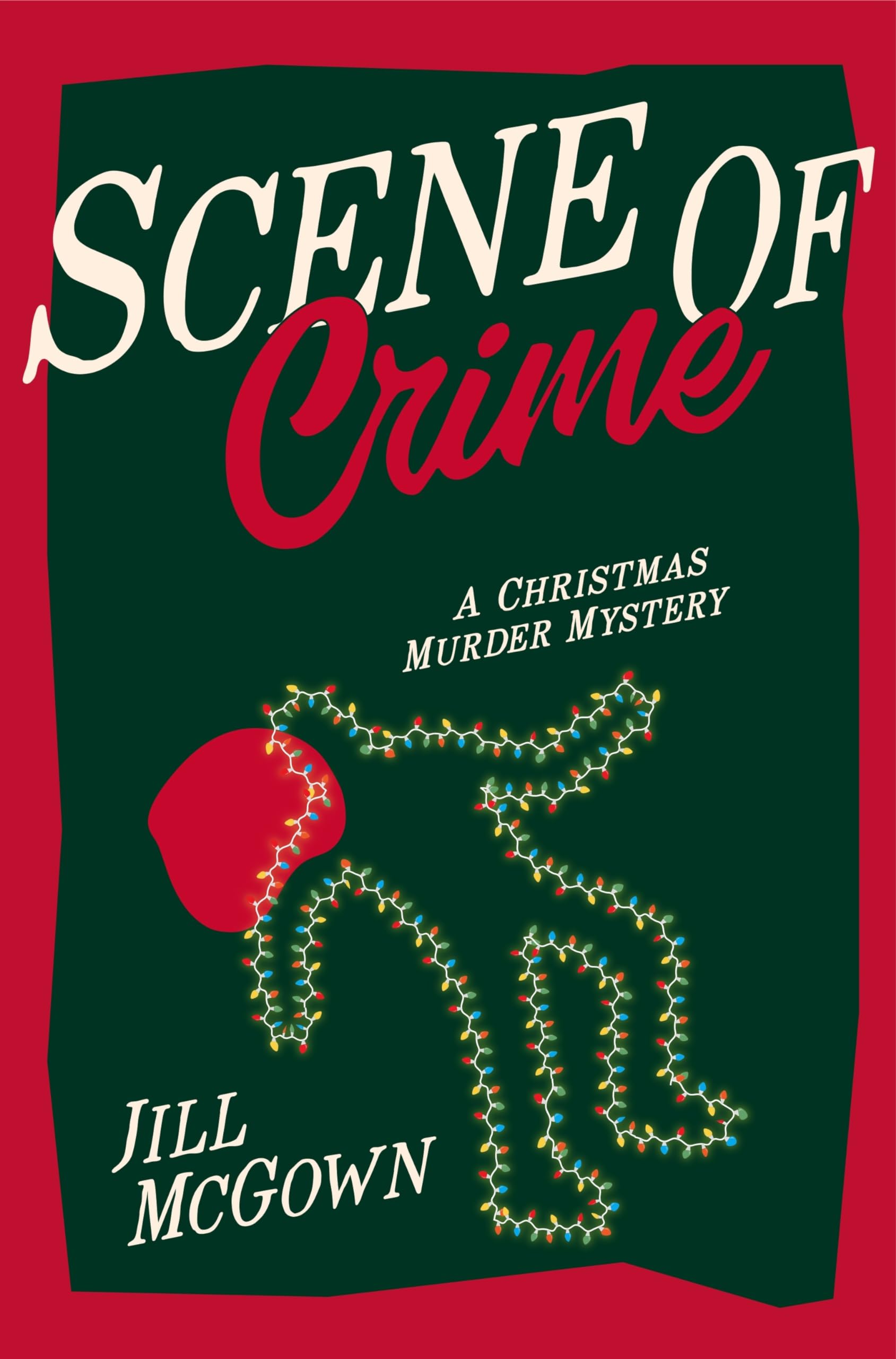 Scene of Crime: A Christmas Murder Mystery Classic
