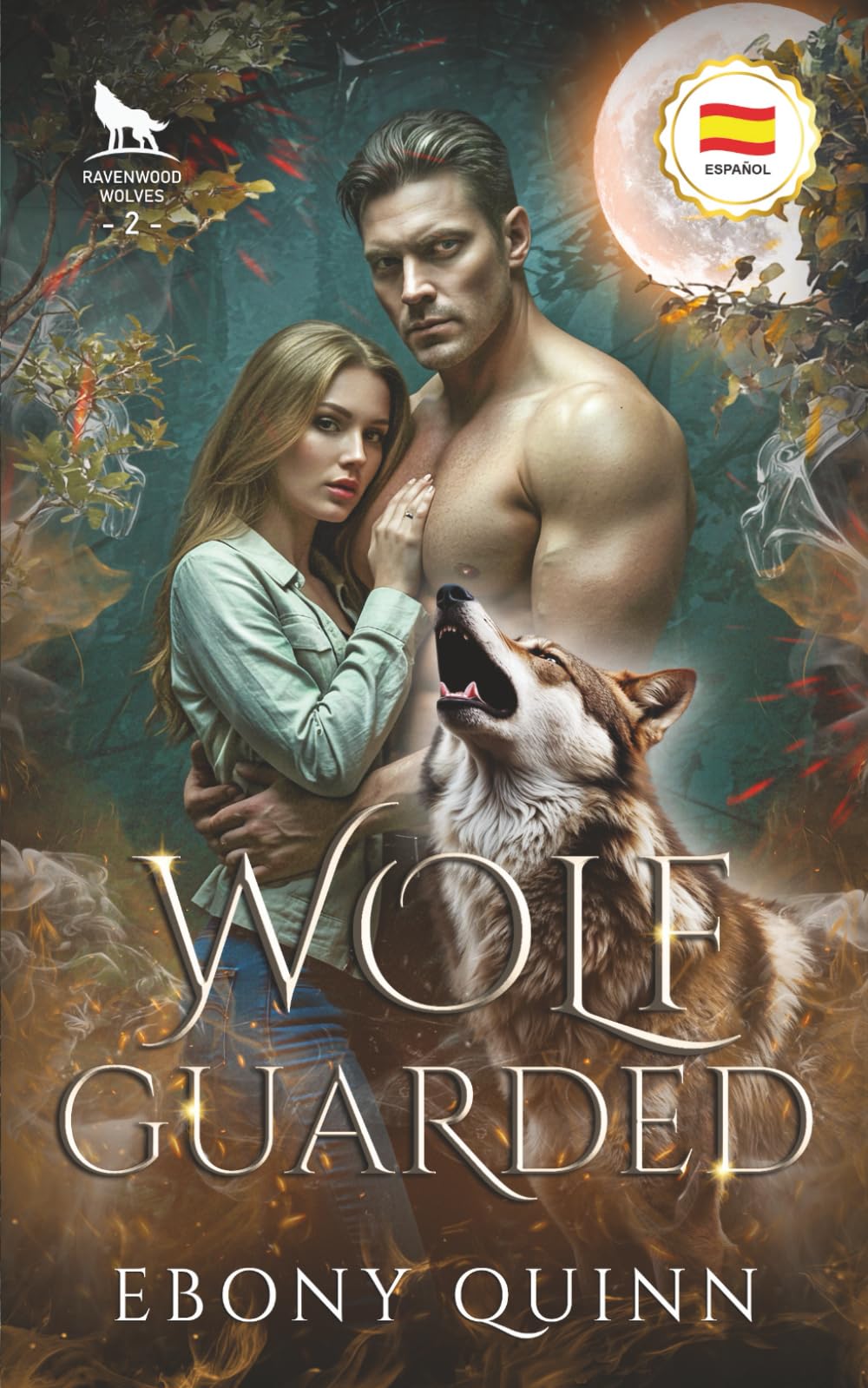 Wolf Guarded (Español): Un hombre lobo destinado a tener pareja en un romance paranormal. (Lobos de Ravenwood (Español))