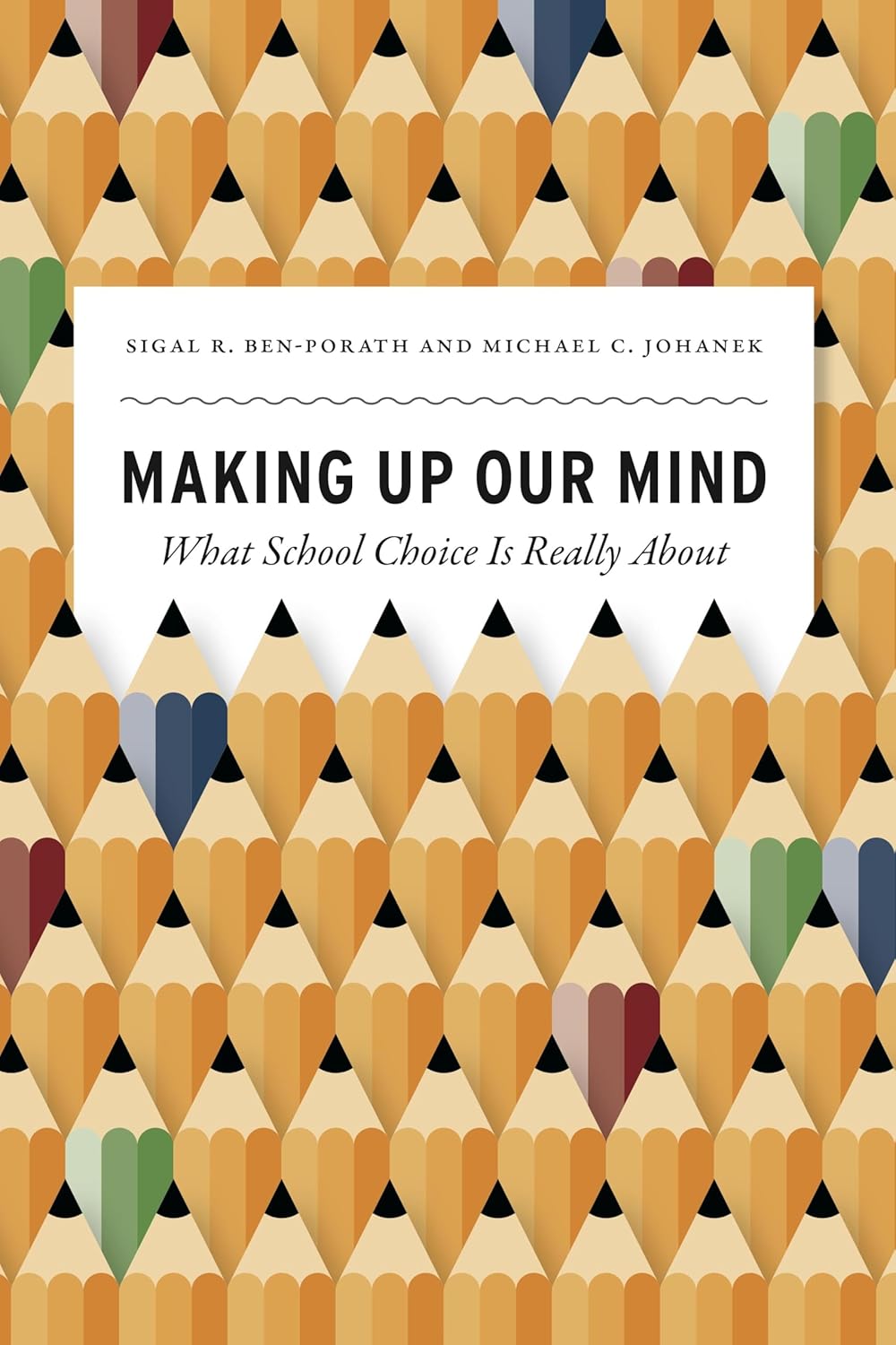 Making Up Our Mind: What School Choice Is Really About (History and Philosophy of Education Series)      First Edition, Kindle Edition