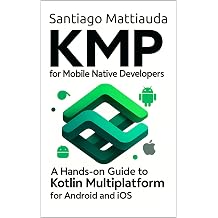 KMP for Mobile Native Developers