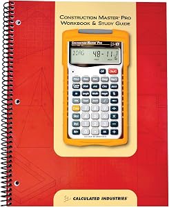 Calculated Industries 2140 Construction Master Pro Workbook/Study Guide | 4 Comprehensive Sections | Footings/Slabs/Walls | Framing | Practice Problems/Answers