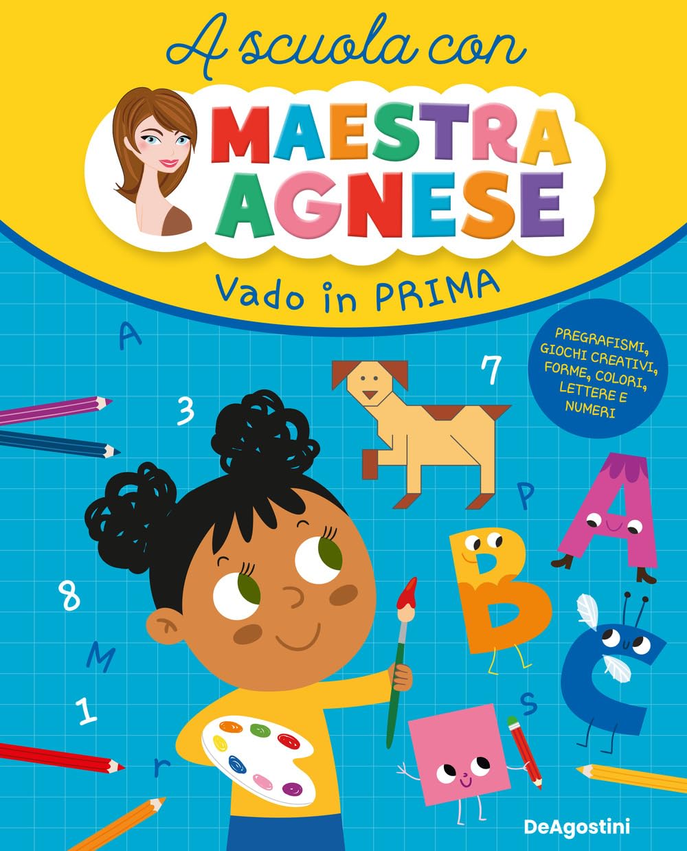 Vado In Prima. A Scuola Con Maestra Agnese - 4