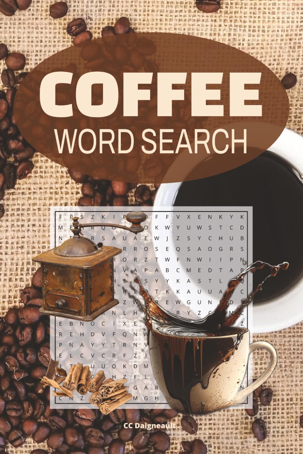 Coffee Word Search: 58 different puzzles with solutions, 116 pages, 6" x 9" format, makes a great gift for any coffee lover
