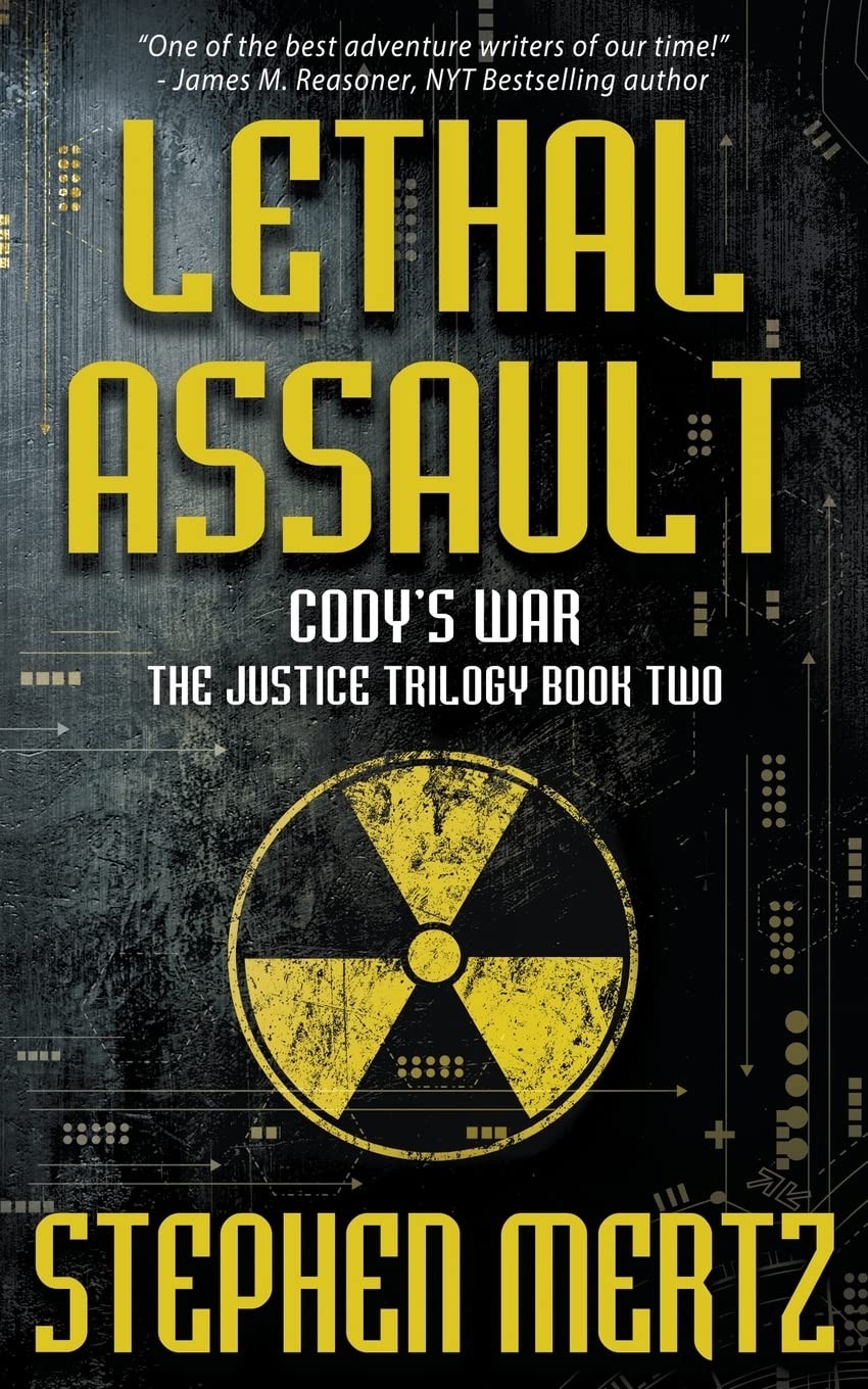 Buy Lethal Assault: An Adventure Series: 7 (Cody's War) — BookShops.in