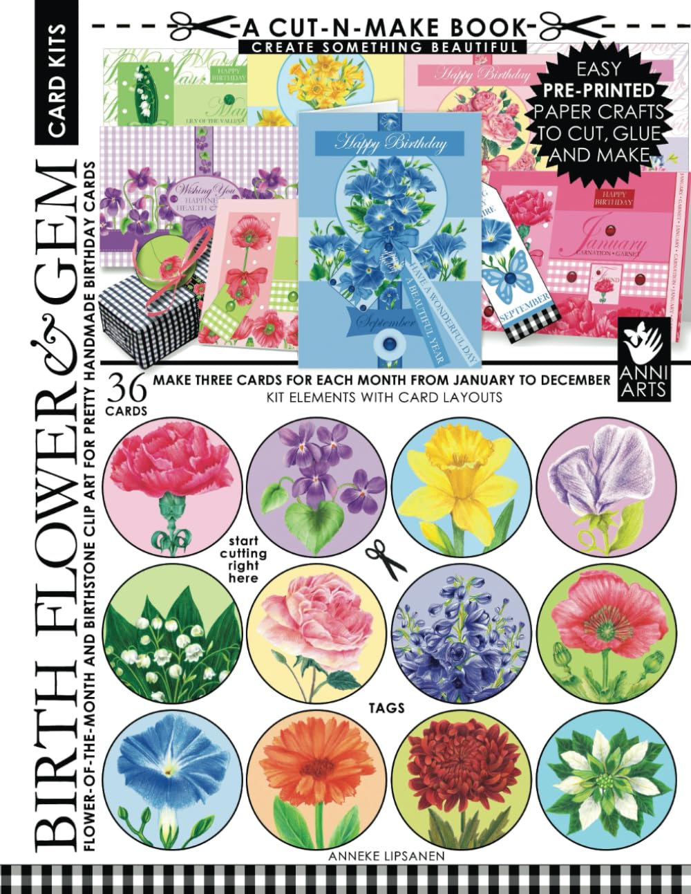 Birth Flower and Gem Card Kits Cut-n-Make Book: Flower-of-the-Month and Birthstone Clip Art for Pretty Handmade Birthday Cards: Volume 7 Paperback – 22 Aug. 2018