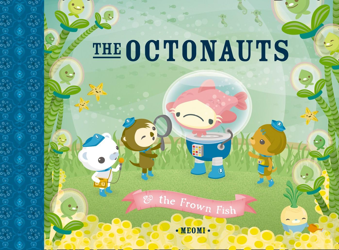 The Octonauts And The Frown Fish: Now a major television series!
