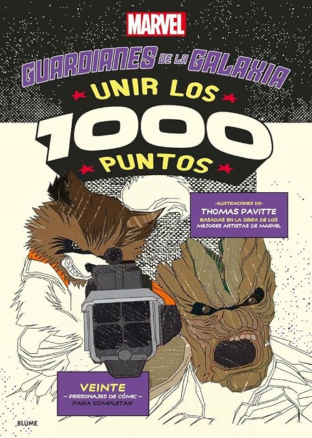 Portada de Unir los 1000 puntos. Guardianes de la Galaxia