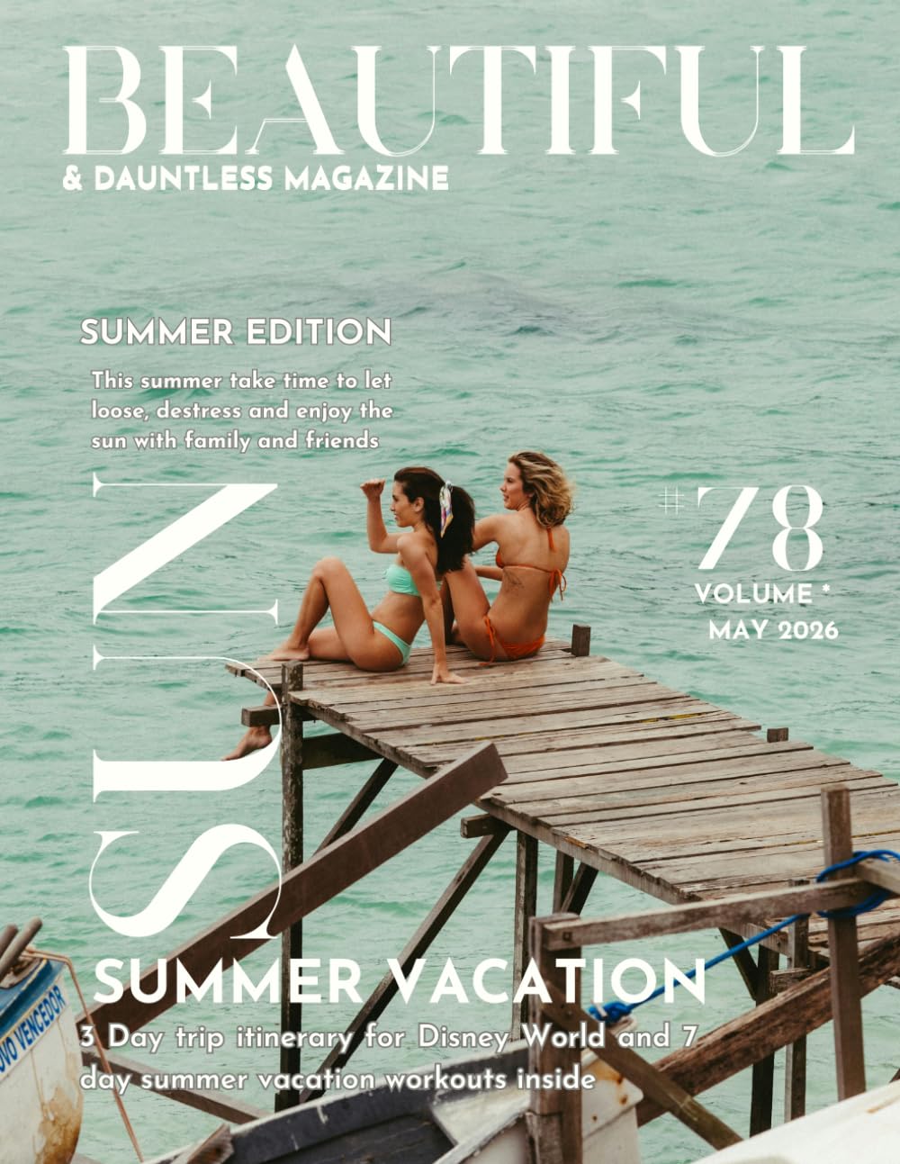 Beautiful & Dauntless Issue 78 (Beautiful & Dauntless Magazine)