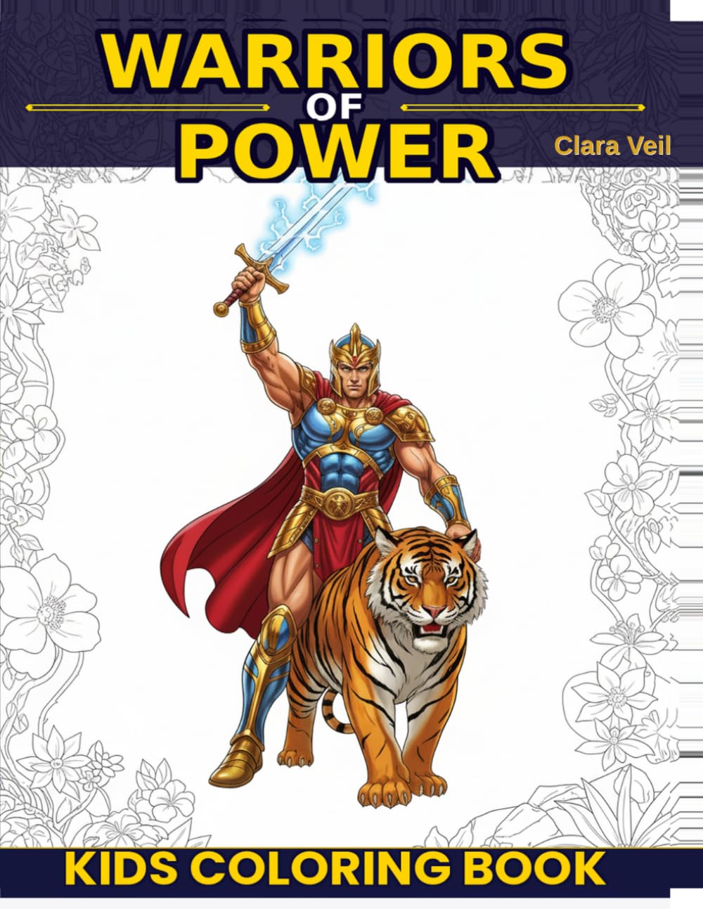 Warriors of Power Kids Coloring Book