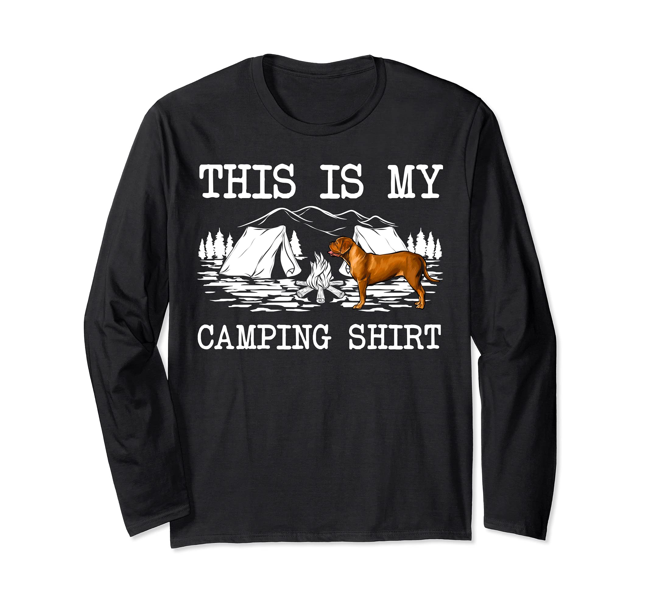 Campfire Dogues de Bordeaux Dog This Is My Camping Long Sleeve T-Shirt, Black