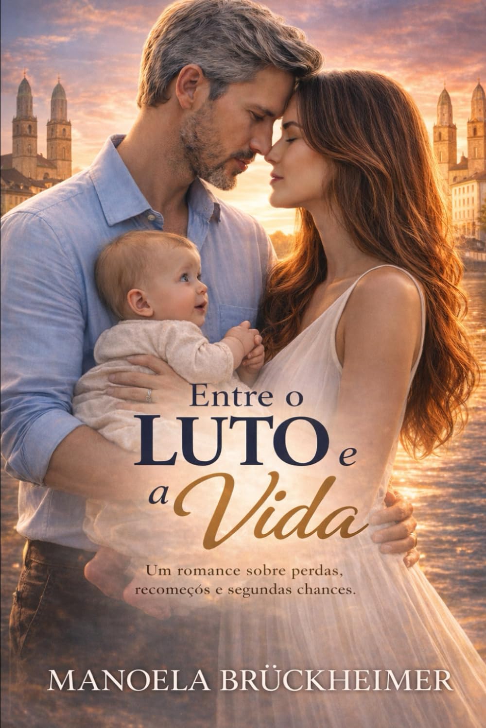 Entre o LUTO e a Vida: Um romance sobre perdas, recomeços e segundas chances.