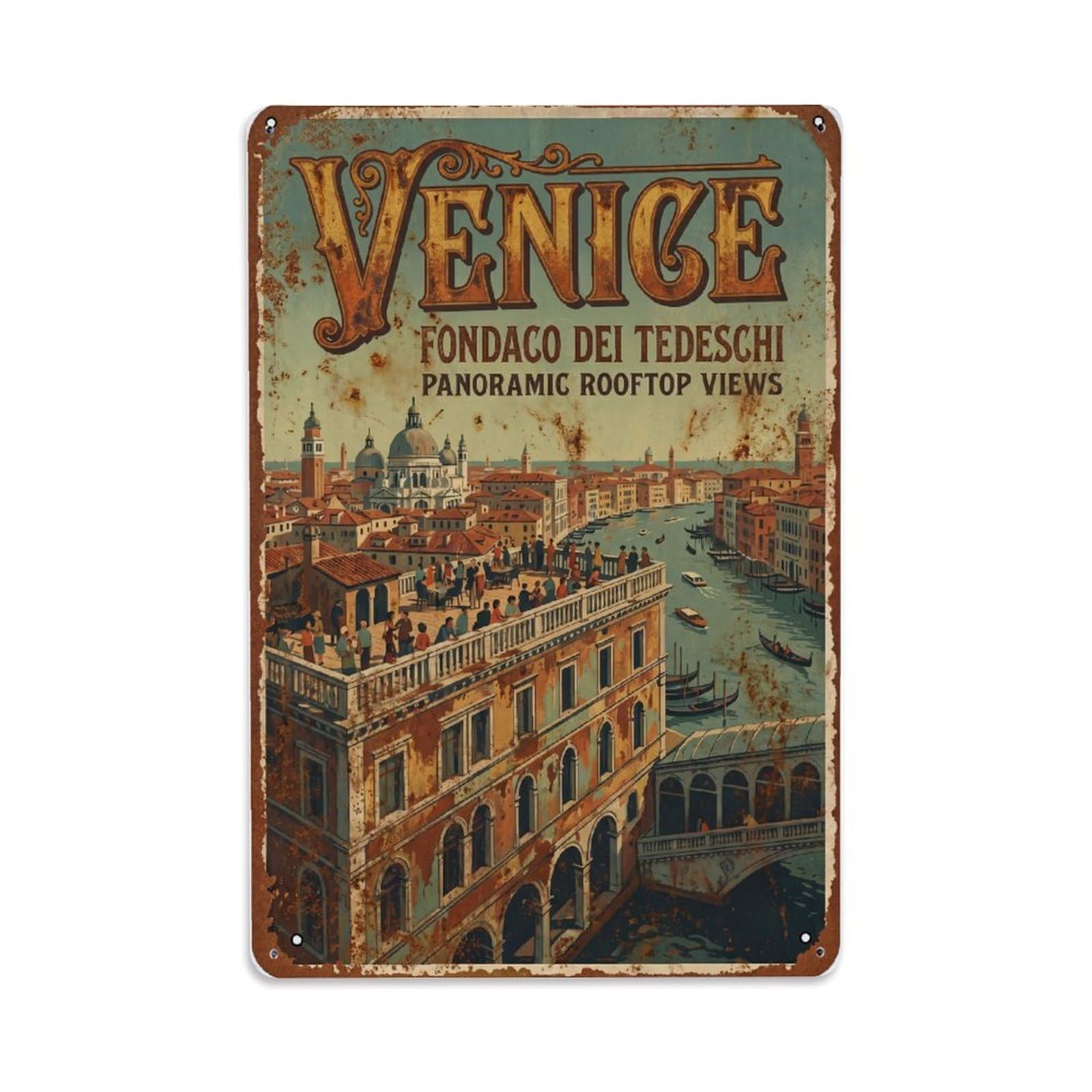 Vintage Travel Venice Fondaco Dei Tedeschi Rooftop Terrace Views Rusted Italy 1 Metal Tin Sign Plaque Wall Decor for Cafe, Club Bar, Office, Home Garden Metal Poster 8x12Inch