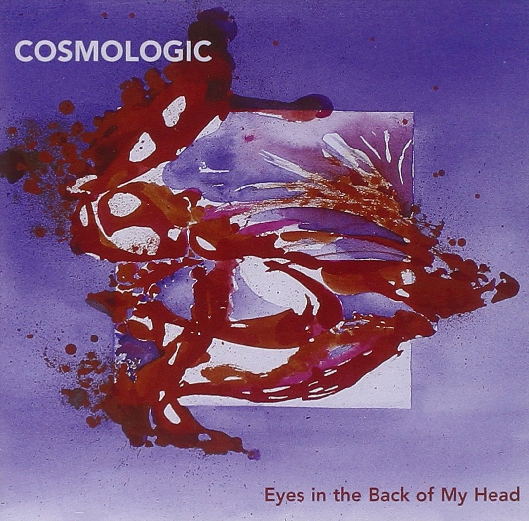 Eyes In The Back [Audio CD] Cosmologic