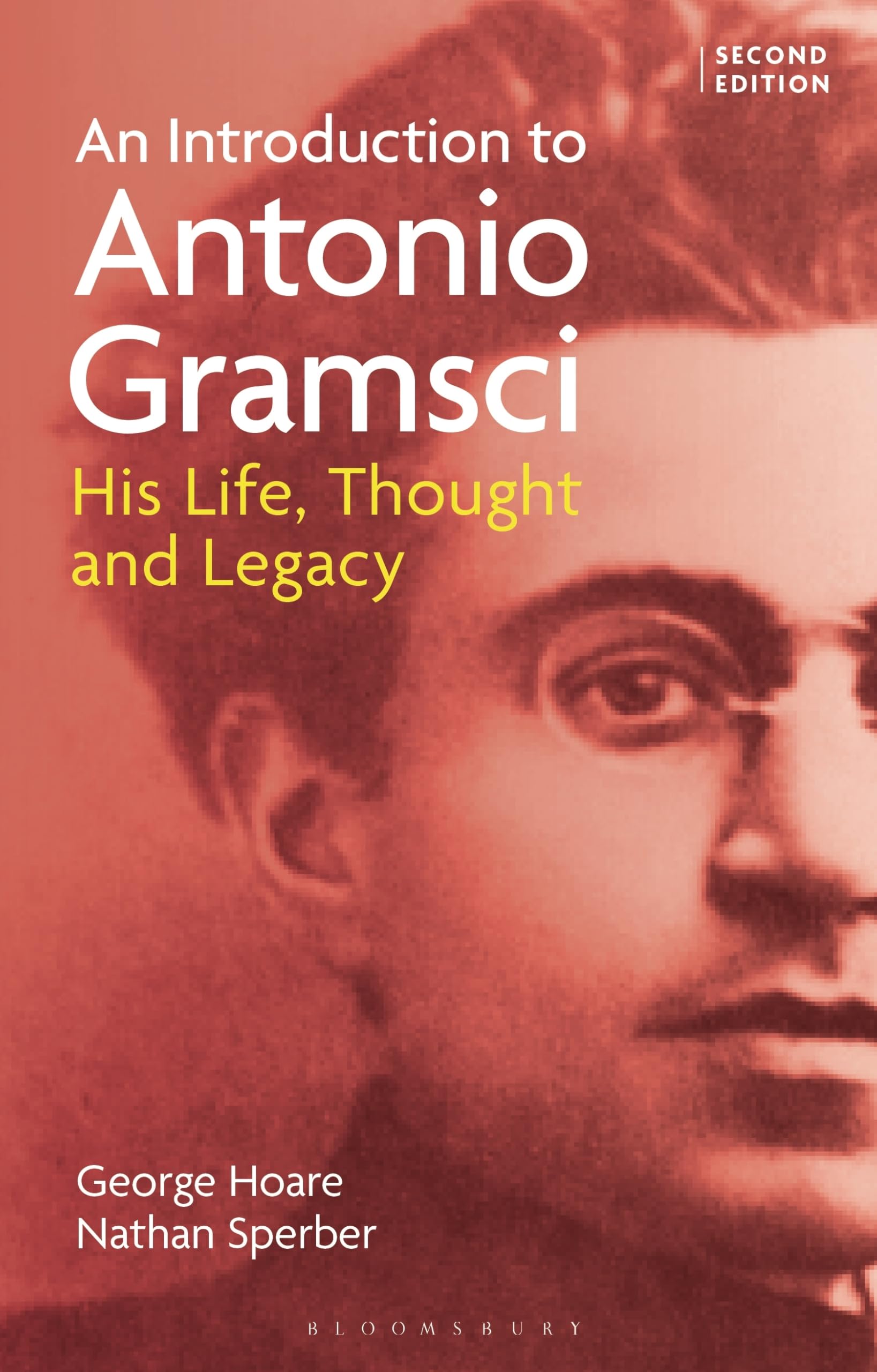 An Introduction to Antonio Gramsci by George Hoare, Nathan Sp... - 9781350423169