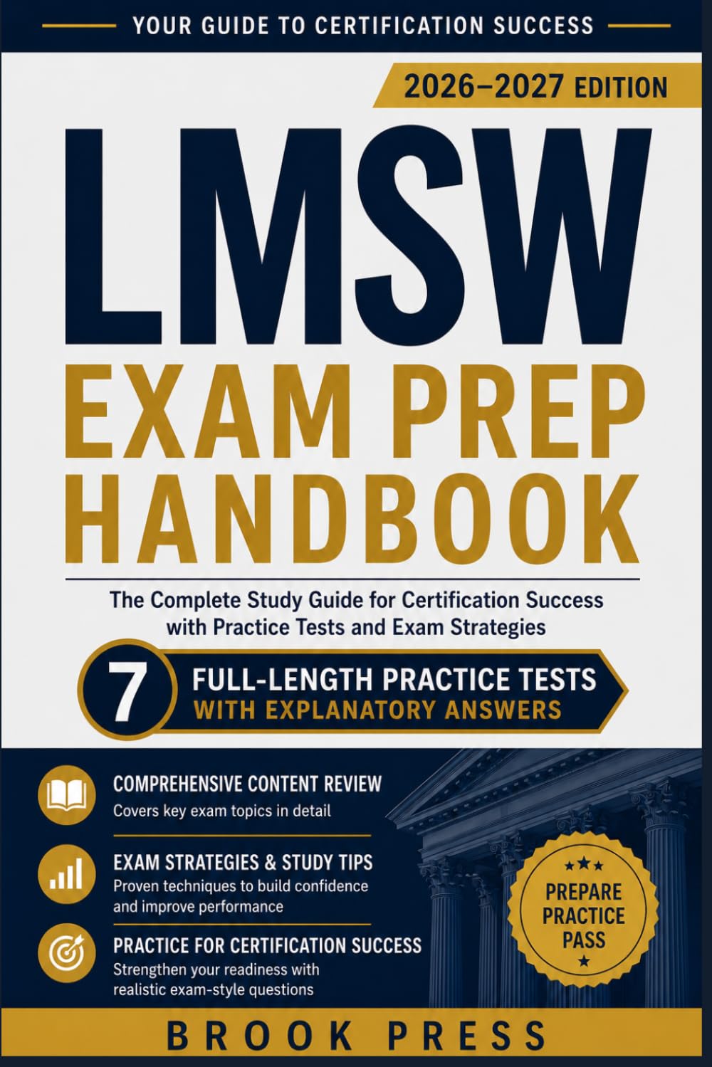 LMSW EXAM PREP HANDBOOK: The Complete Study Guide for Certification Success with Practice Tests and Exam Strategies