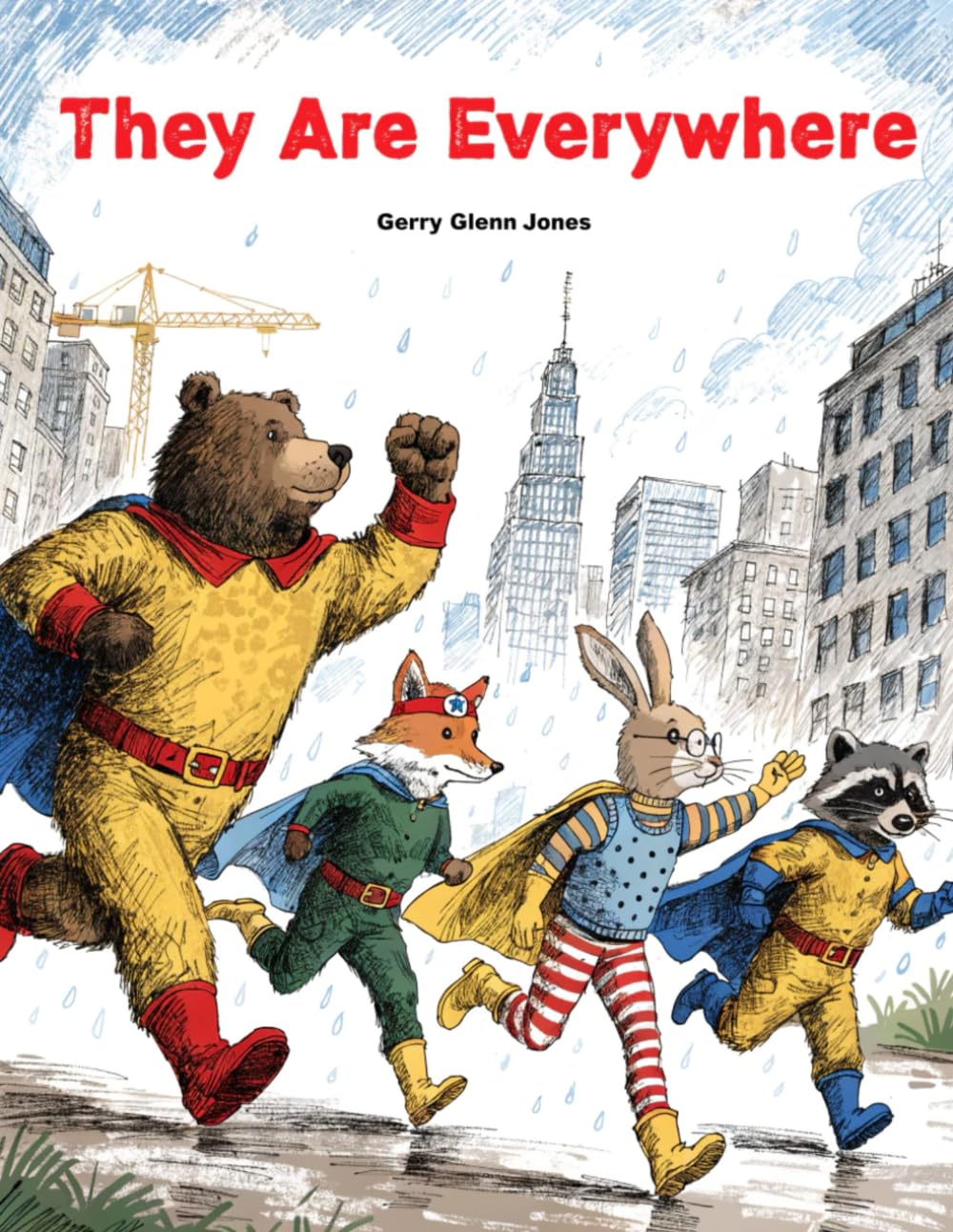 They Are Everywhere