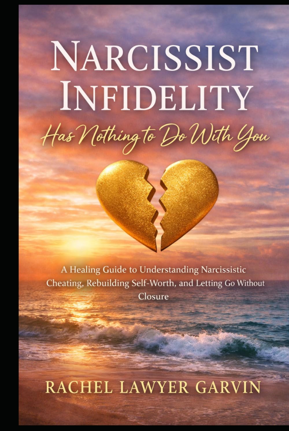 Narcissist Infidelity Has Nothing to Do with You