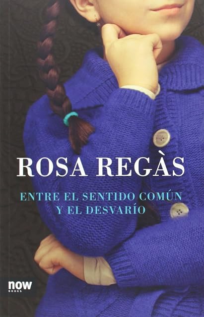 Portada de Entre el sentido común y el desvarío