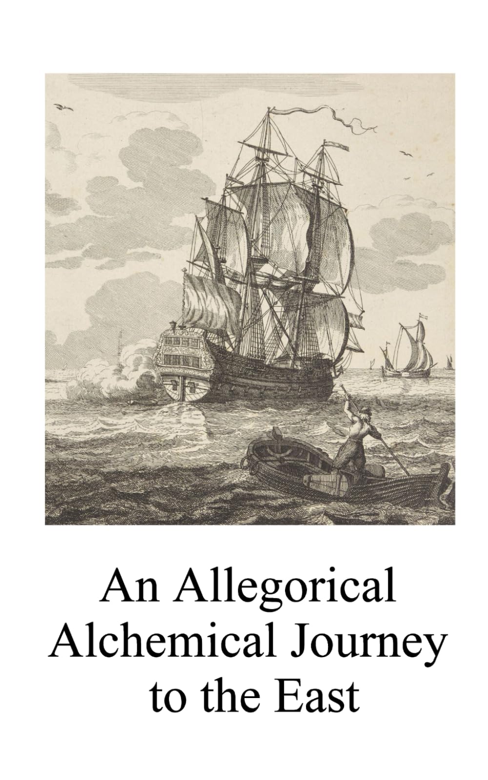 An Allegorical Alchemical Journey to the East
